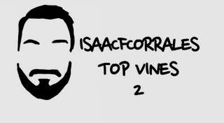 TOP VINES Issac F Corrales (Parte 2)