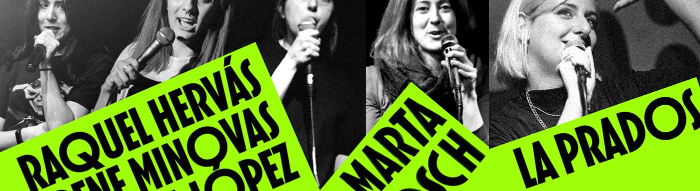 Cruïlla XXS Comedy: La Prados, Marta Bosch, Ana López, Irene Minovas y Raquel Hervás