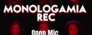Cartel Monologamia REC Open Mic