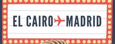 Cartel El Cairo -> Madrid