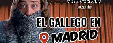 Cartel El Gallego en Madrid