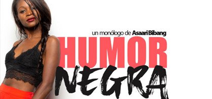 Cartel Humor Negra