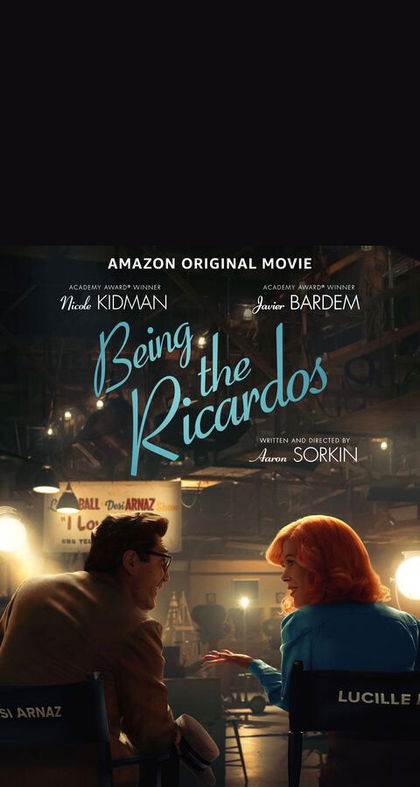 'Being the Ricardos': Javier Bardem y Nicole Kidman inventan la sitcom en la película de Aaron Sorkin