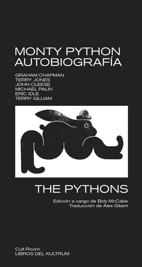 Nueva edición de la autobiografía de Monty Python en castellano (Libros del Kultrum)