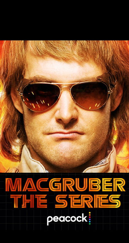 'MacGruber': hilarante primer vistazo a la serie de Peacock, la comedia que llevamos una década esperando