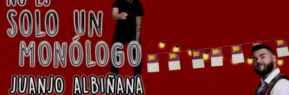 No es solo un monólogo