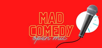 mad comedy open mic