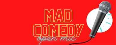 mad comedy open mic