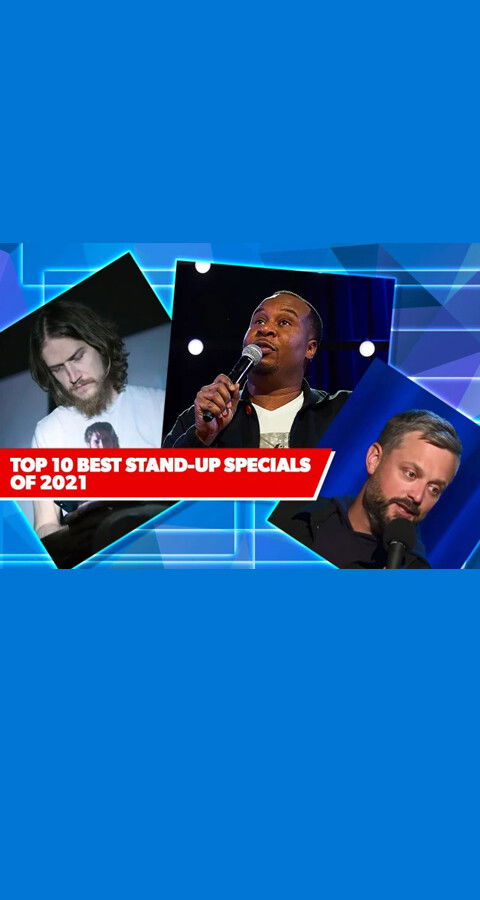 The 10 Best Stand-Up Comedy Specials Of 2021 [ENG]