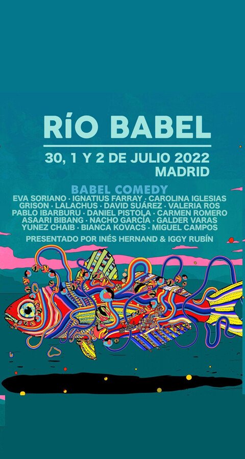 'Babel Comedy': El Festival 'Río Babel 2022' incluirá comedia en su cartel