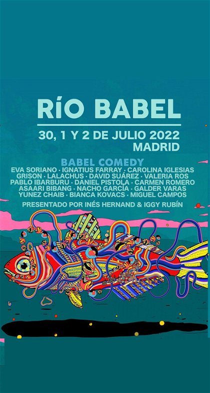 'Babel Comedy': El Festival 'Río Babel 2022' incluirá comedia en su cartel