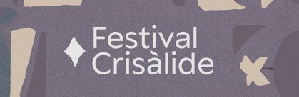 Festival Crisàlide