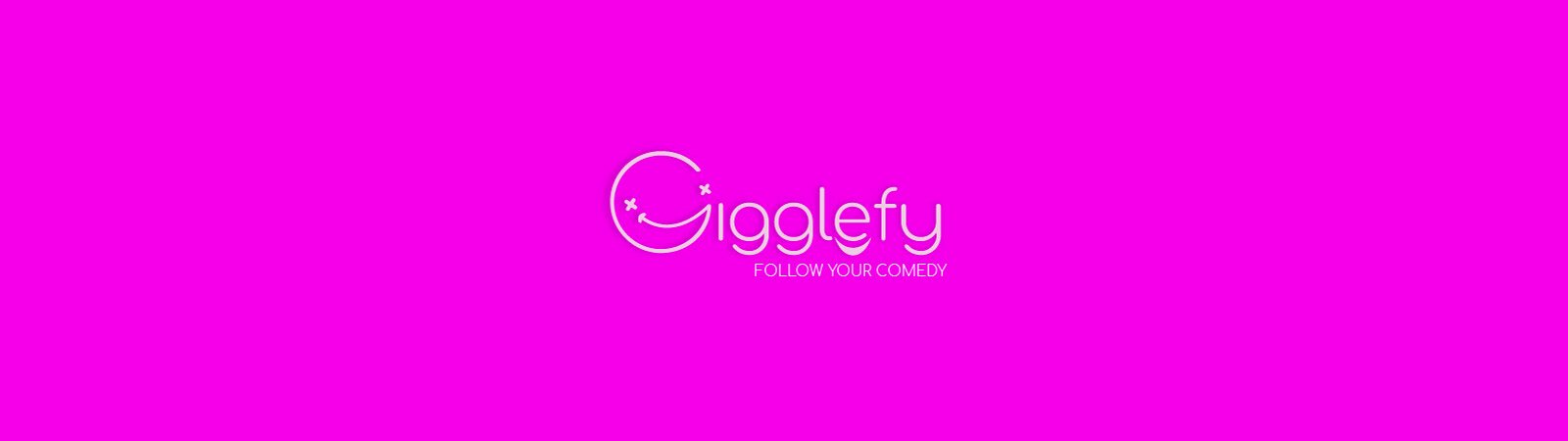 Gigglefy: Follow your comedy! Banner