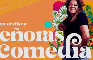 Señoras de la comedia
