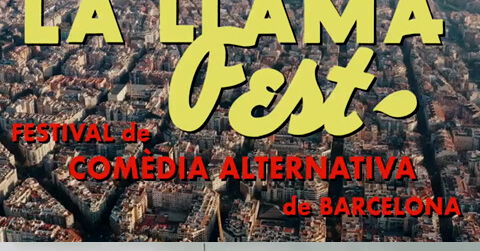 La Llama Store anuncia 'La Llama Fest': Festival de Comèdia Alternativa de Barcelona 