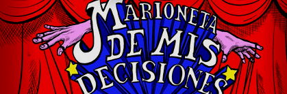 Marioneta de mis decisiones
