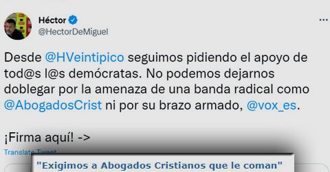 "Exigimos a Abogados Cristianos que le coman los huevos y el culo a Don Héctor de Miguel", la respuesta a la querella de Abogados Cristianos