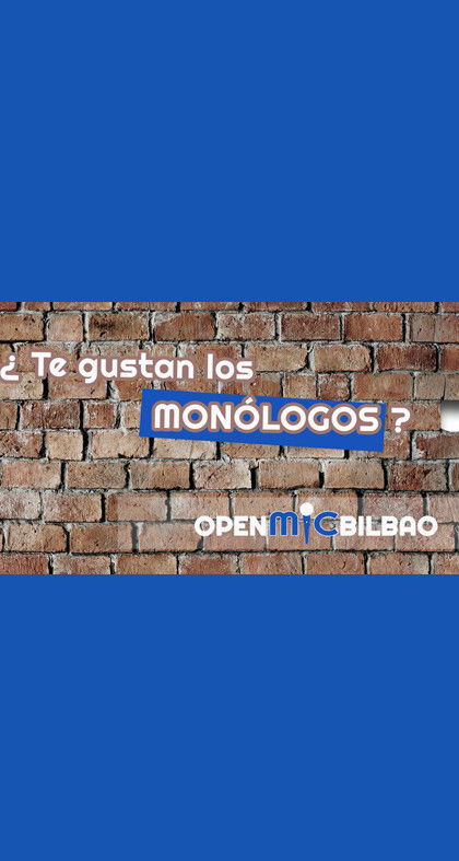 Nace 'Open Mic Bilbao', entérate de todo en este hilo de Twitter