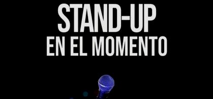 Stand Up en el momento