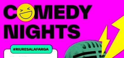 Comedy Nights a La Farga
