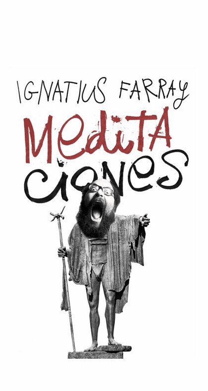 'Meditaciones', el nuevo libro de Ignatius Farray, a la venta a partir del próximo miércoles