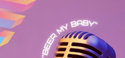 Beer my baby