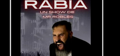 Mr. Robles: Rabia