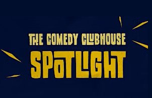 Comedy Clubhouse Spotlight