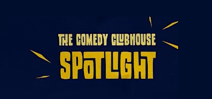 Comedy Clubhouse Spotlight