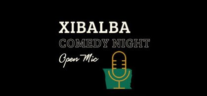 Xibalba Open Mic