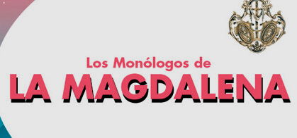 Los monólogos de la Magdalena