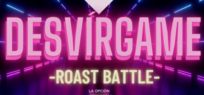 Desvírgame - Roast Battle