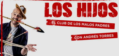 Los Hijos, el club de los Malos Padres