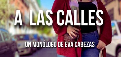 Eva Cabezas: A las calles