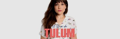 El Show de Tulum