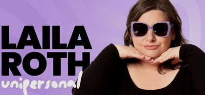 Laila Roth: Unipersonal