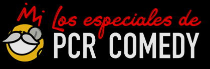 Los Especiales de PCR Comedy