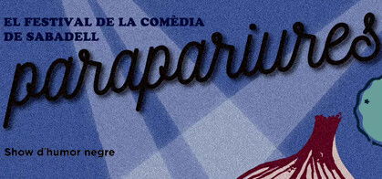 Parapariures: Show de Humor Negro