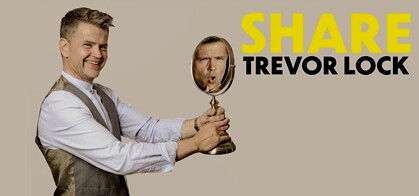 Trevor Lock: SHARE