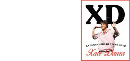 XD: La Nueva Hora de Stand Up de Xavi Daura