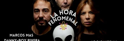 La Hora Fenomenal Podcast Show