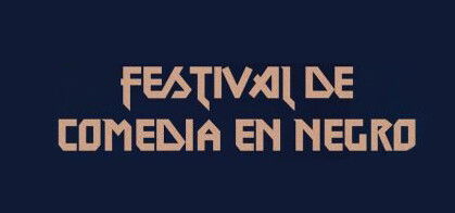 Festival de Comedia En Negro