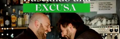 Dani Morlá & Jose Bailón: Buscando una Excusa