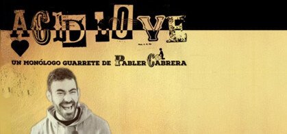 Pabler Cabrera: Acid Love
