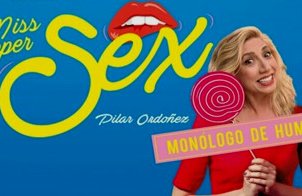 Pilar Ordóñez: Miss Tupper Sex