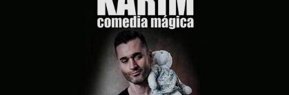 Karim: Comedia Mágica