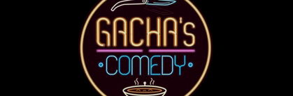 GACHA'S COMEDY