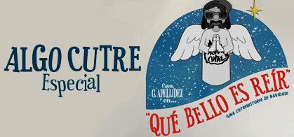 Algo Cutre Especial "Qué bello es reír"