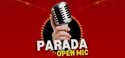 Parada Open Mic