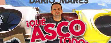 Darío Mares: Qué asco todo